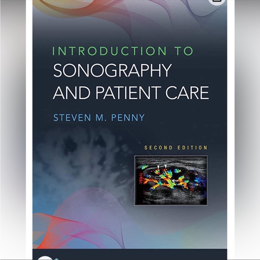 Introduction to Sonography and Patient Care